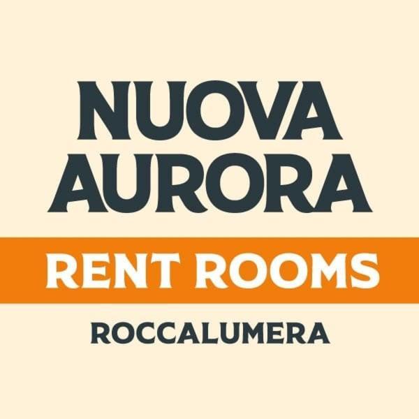 Nuova Aurora Rent Rooms Рокалумера Екстериор снимка